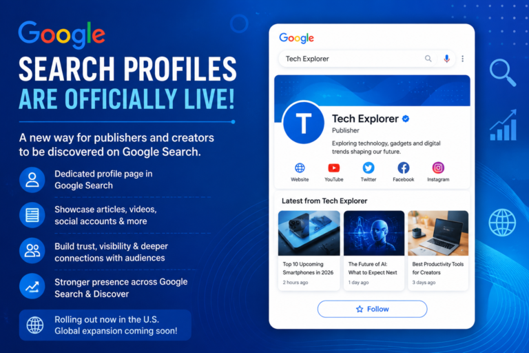 Google Search Profiles Officially Go Live: What Publishers and Creators Need to Know